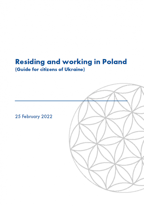 Residing and working in Poland (Guide for citizens of Ukraine)